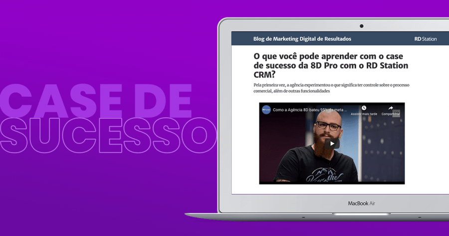 Como a 8D Pro virou case de sucesso da Resultados Digitais 8D Pro - Case de Sucesso RD Station