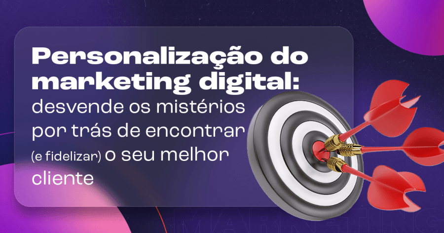 O poder da personalização no marketing digital 1 personalização